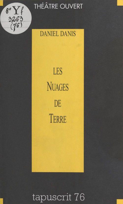 Couverture ebook de Les Nuages de Terre, de Daniel Danis