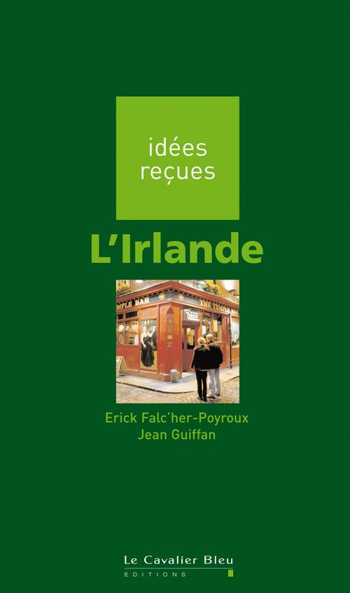 ebook cover of Irlande (l'), by Erick Falc'her-poyroux, Jean Guiffan