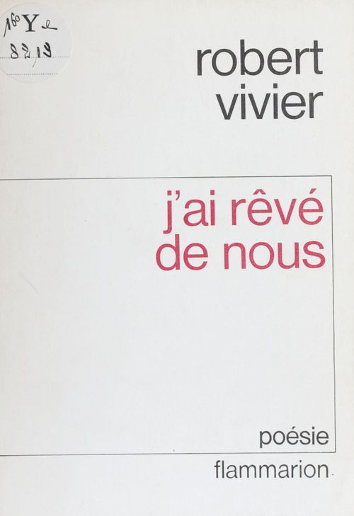 Couverture ebook de J'ai rêvé de nous, de Robert Vivier