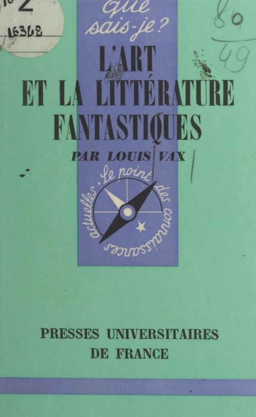 Couverture ebook de L'art et la littérature fantastiques, de Louis Vax