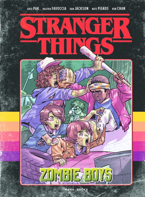 ebook cover of Stranger Things - Zombie Boys (ePub), by Ron Chan, Valeria Favoccia, Dan Jackson, Greg Pak, Kate Piekos