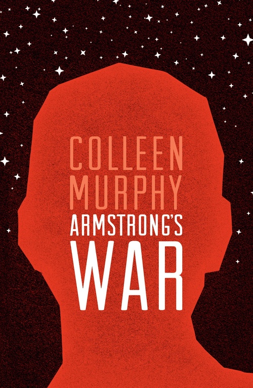 Couverture ebook de Armstrong's War, de Colleen Murphy