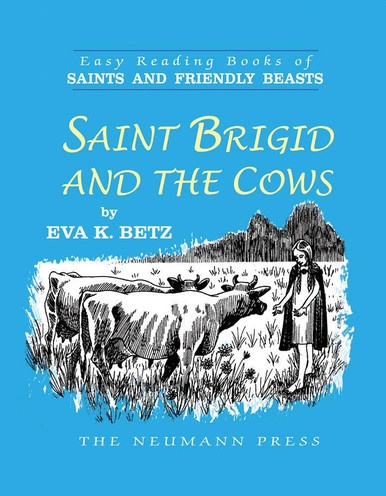 ebook cover of Saint Brigid and the Cows, by Eva K. Betz