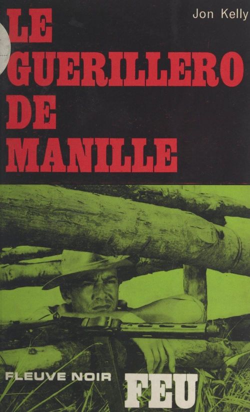 ebook cover of Le guerillero de Manille, by John Kelly