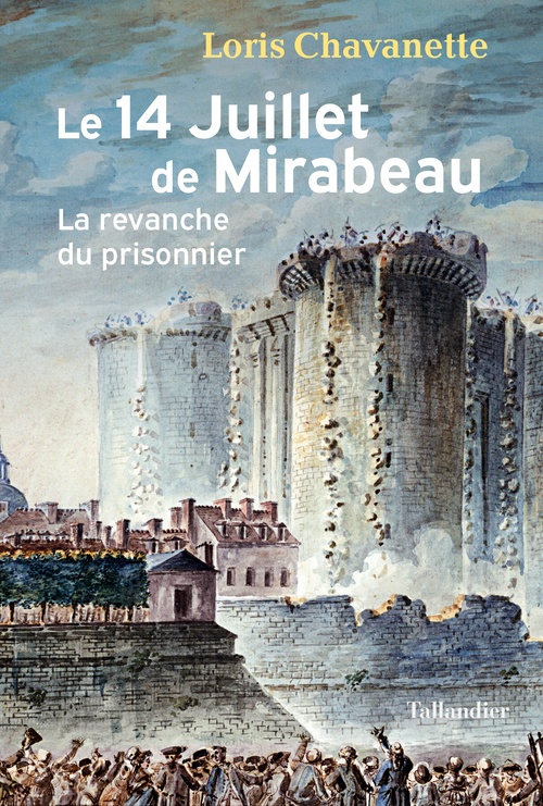 Couverture ebook de Le 14 juillet de Mirabeau, de Loris Chavanette