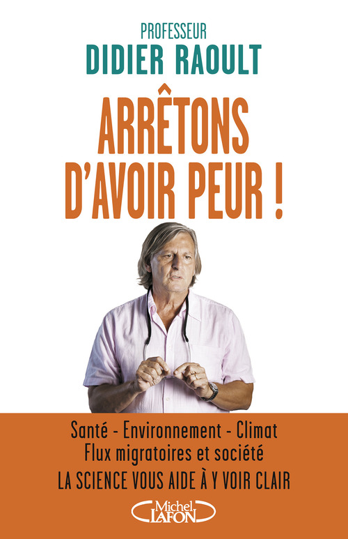 Couverture ebook de Arrêtons d'avoir peur !, de Didier Raoult
