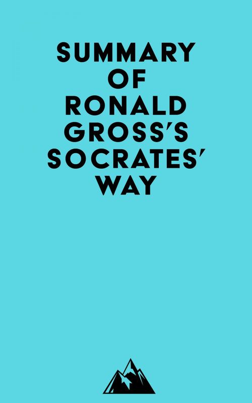 ebook cover of Summary of Ronald Gross's Socrates' Way, by Everest Media