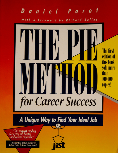 Couverture ebook de The Pie Method for Career Success: A Unique Way to Find Your Ideal Job, de Daniel Porot
