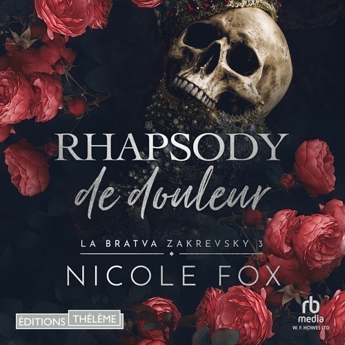 audiobook cover of Rhapsodie de douleur, by Nicole Fox