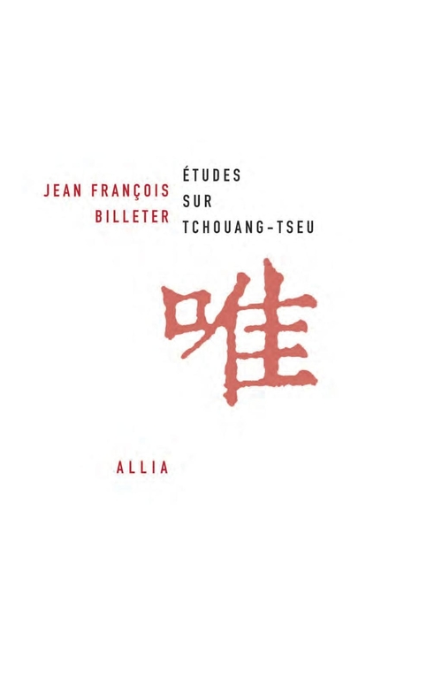 Couverture ebook de Etudes sur Tchouang-tseu, de Billeter Jean Franco