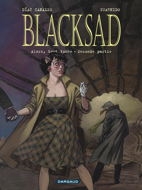 ebook cover of Blacksad - Tome 7 -  Alors, tout tombe. Seconde partie, by Juan Diaz canales, Juanjo Guarnido