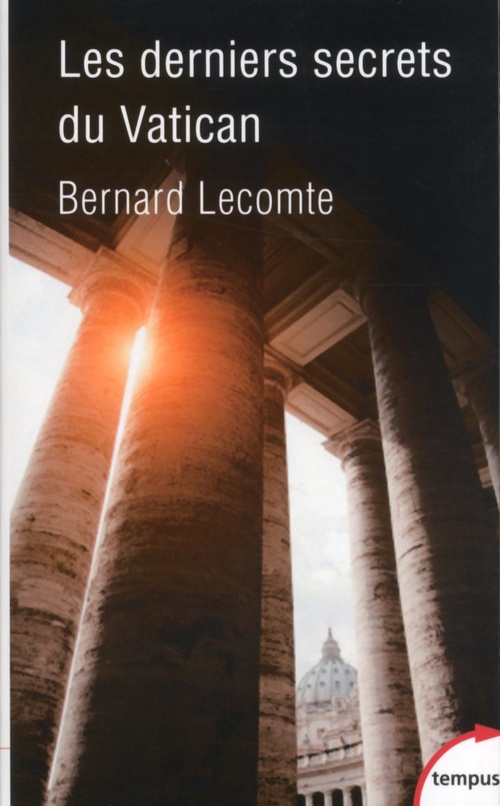 ebook cover of Les derniers secrets du Vatican, by Bernard Lecomte