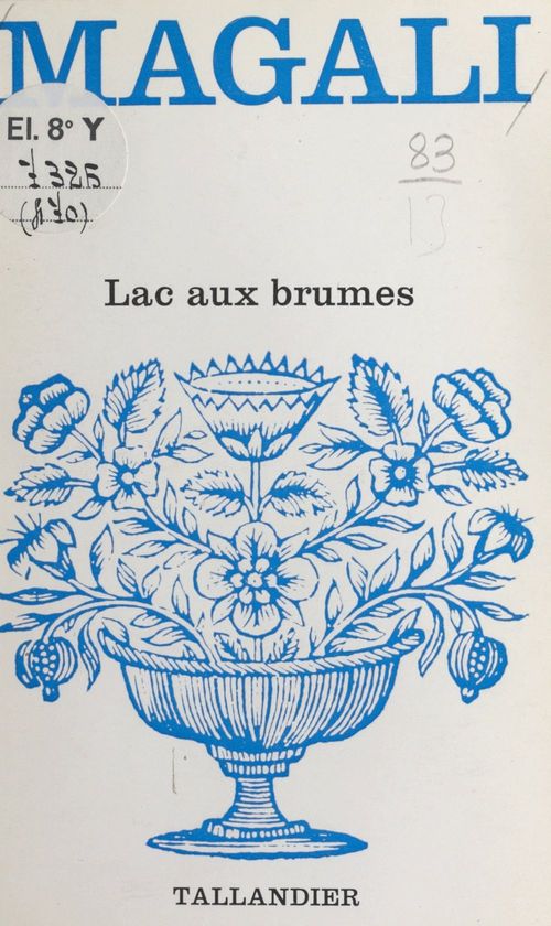 Couverture ebook de Lac aux brumes, de Magali