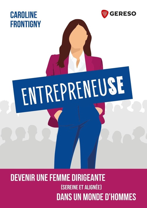 Couverture ebook de Entrepreneuse, de Carole FRONTIGNY