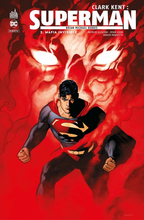 Couverture ebook de Clark Kent : Superman - Tome 2 - Mafia invisible, de Collectif, Brian Michael Bendis, Patrick Gleason