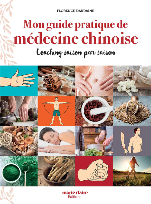 Couverture ebook de MON GUIDE PRATIQUE MEDECINE CHINOISE, de Florence Dardaine