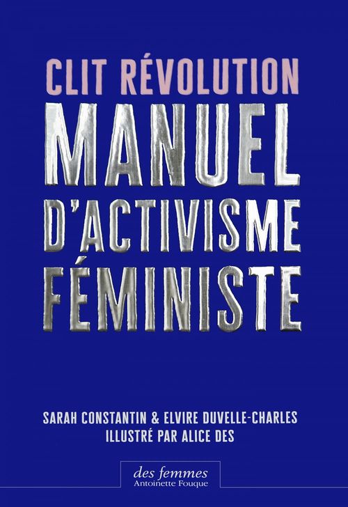 ebook cover of Clit Révolution, by Sarah Constantin, Elvire Duvelle-charles, Alice Des