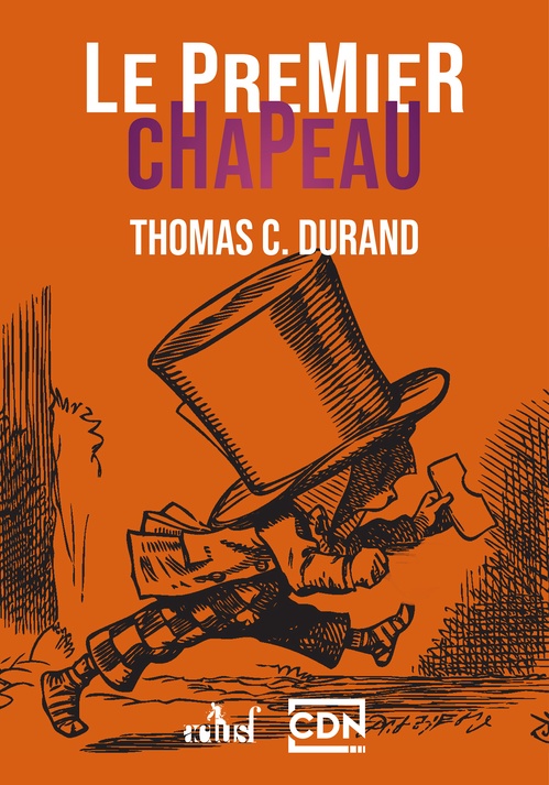 ebook cover of Le premier chapeau, by Thomas C. Durand