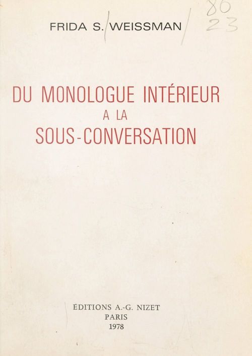 ebook cover of Du monologue intérieur à la sous-conversation, by Frida S. Weissman