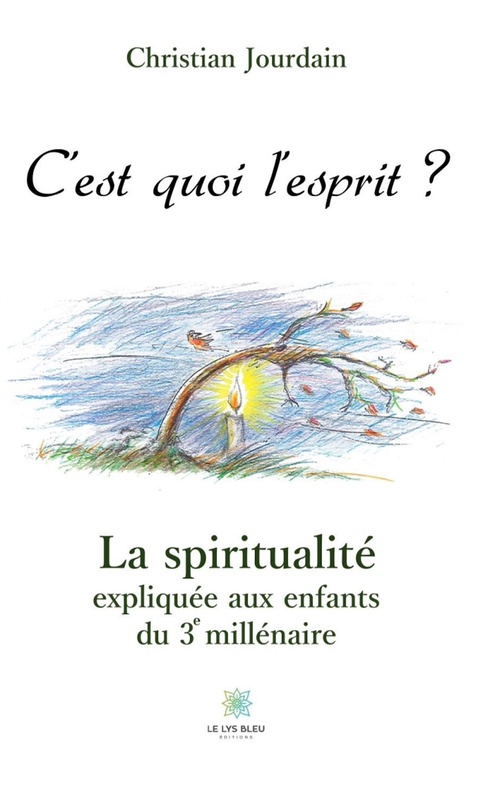ebook cover of C'est quoi l'esprit ?, by Christian Jourdain