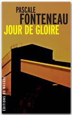 Couverture ebook de Jour de gloire, de Pascale Fonteneau