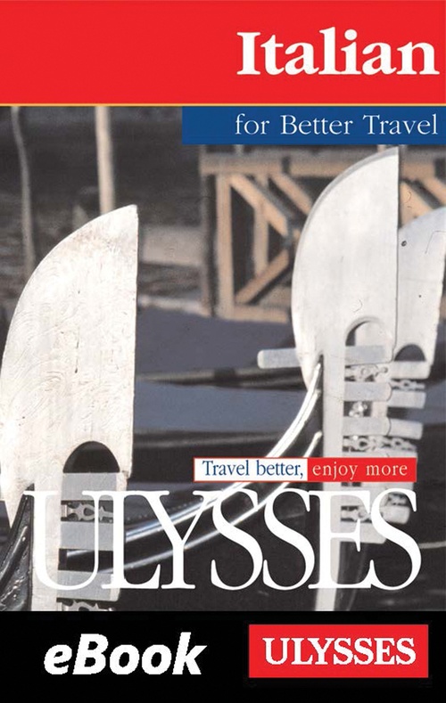 ebook cover of Italian for Better Travel, by Collectif Ulysse