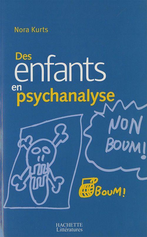 ebook cover of Des enfants en psychanalyse, by Nora Kurts