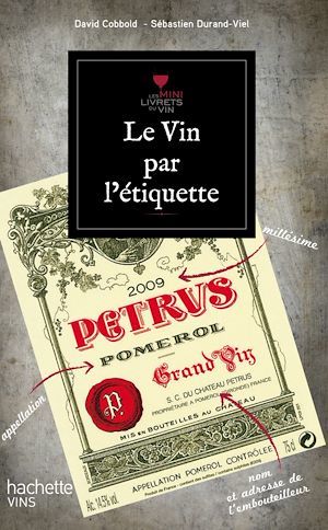 ebook cover of Le vin par l'étiquette, by David Cobbold, Sébastien Durand-Viel