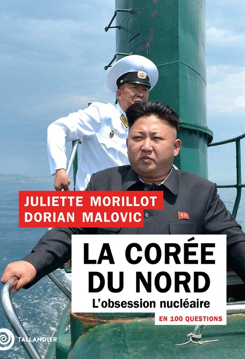 ebook cover of La Corée du Nord en 100 questions, by Dorian Malovic, Juliette Morillot