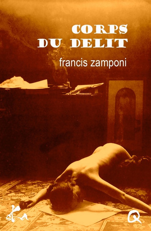 ebook cover of Corps du délit, by Francis Zamponi