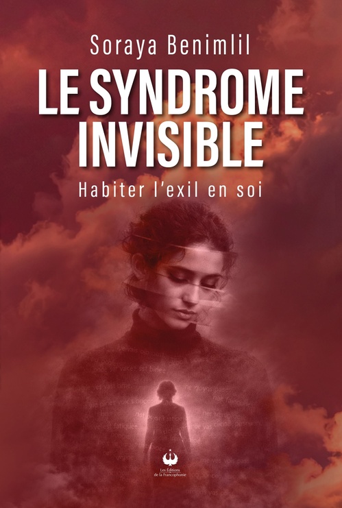 ebook cover of Le syndrome invisible, by Soraya Benimlil