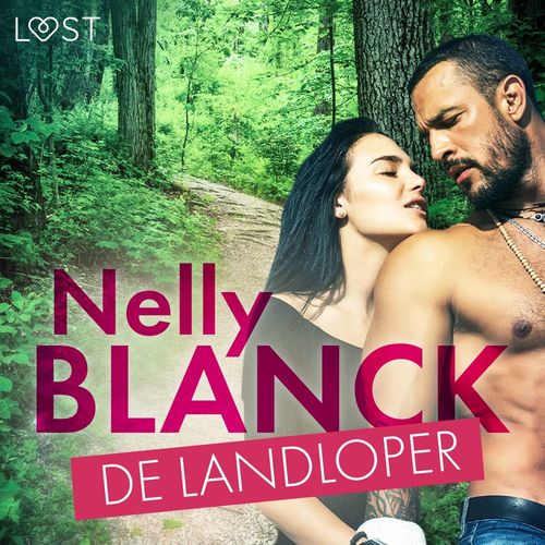 audiobook cover of De landloper - Erotisch verhaal, by Nelly Blanck