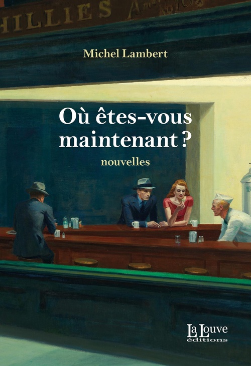 ebook cover of Où êtes-vous maintenant ?, by Michel Lambert