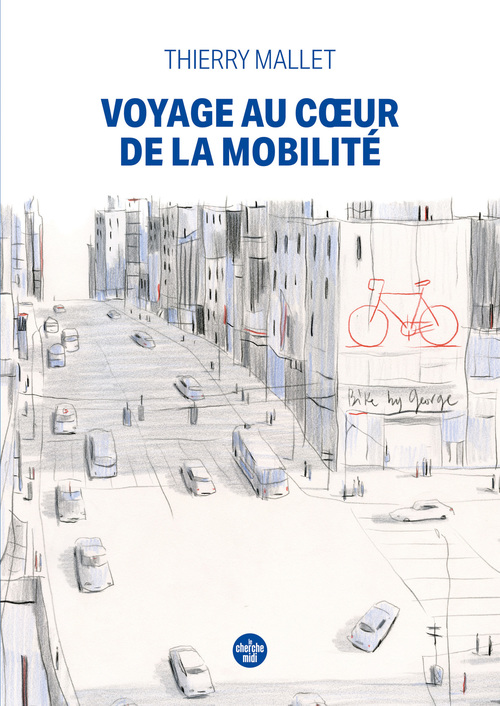 ebook cover of Voyage au coeur de la mobilité, by Thierry Mallet
