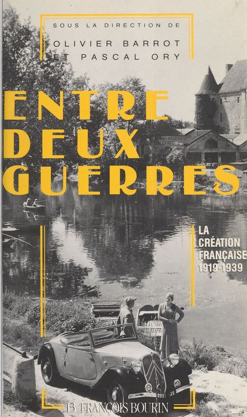ebook cover of Entre deux guerres : la création française entre 1919 et 1939, by Barrot/Ory