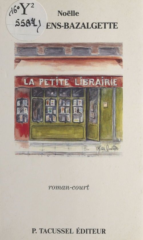 Couverture ebook de La petite librairie, de Noelle Brassens-Balzagette