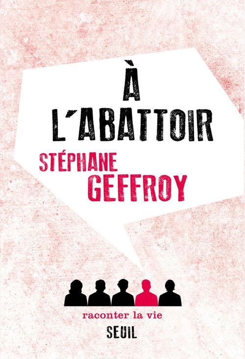 ebook cover of A l'abattoir, by Stéphane Geffroy