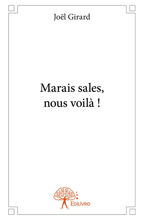 ebook cover of Marais sales, nous voilà !, by Joel Girard