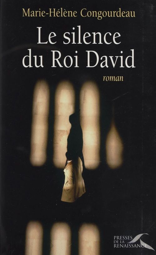 ebook cover of Le Silence du roi David, by Marie-Helene Congourdeau