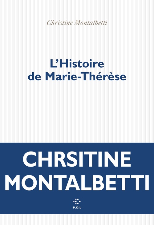 ebook cover of L'Histoire de Marie-Thérèse, by Christine Montalbetti