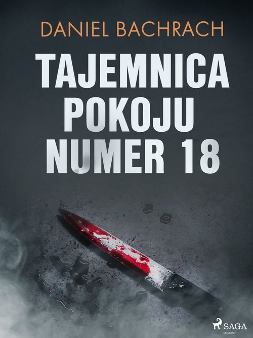 ebook cover of Tajemnica pokoju numer 18, by Daniel Bachrach