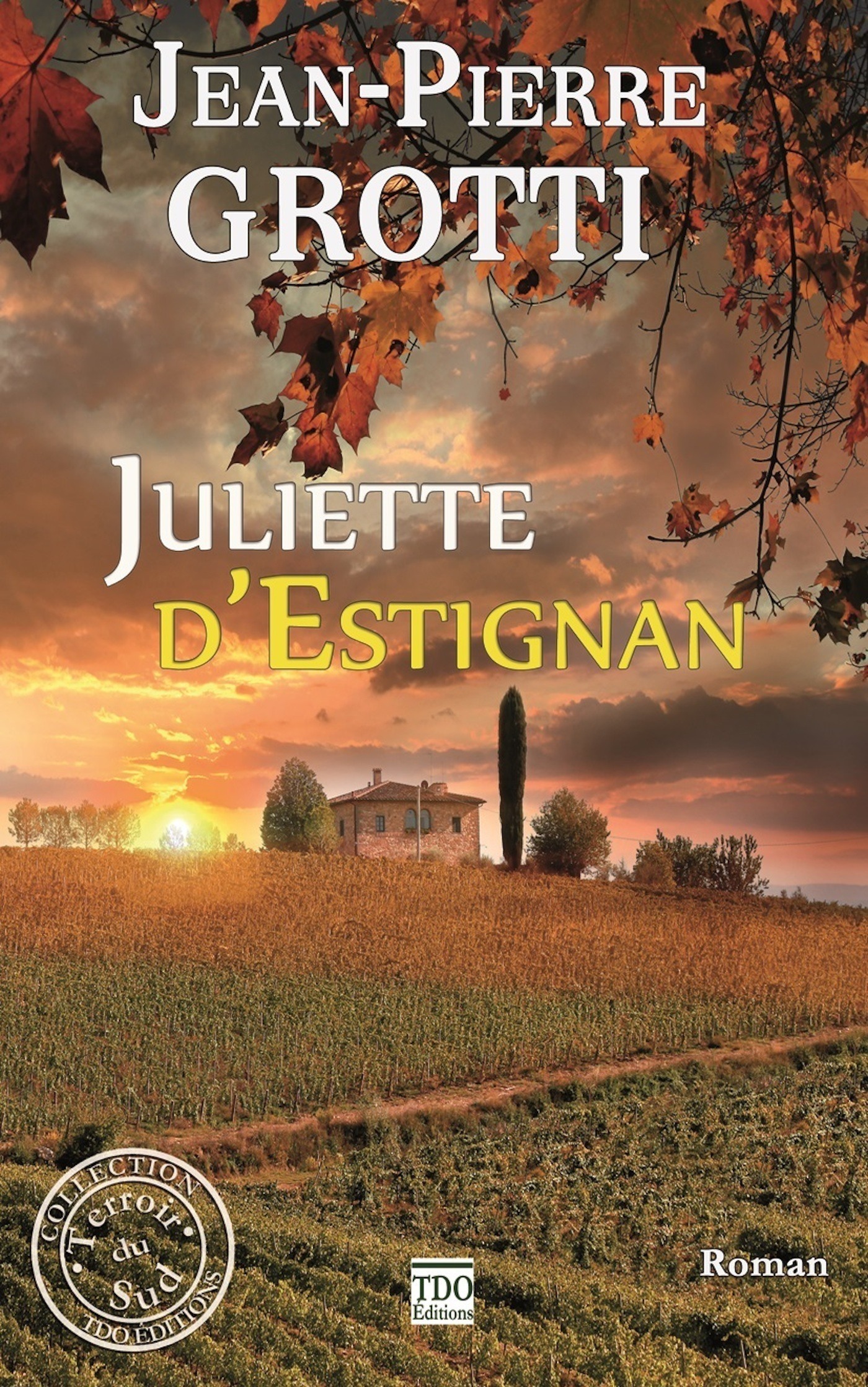 Couverture ebook de Juliette d'Estignan, de Jean-Pierre Grotti