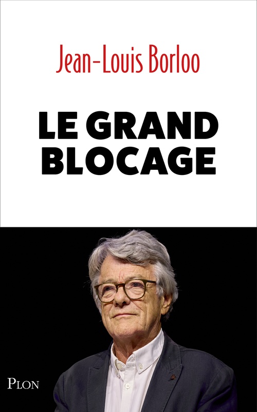 ebook cover of Le Grand Blocage, by Jean-Louis Borloo