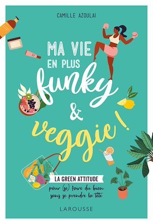 Couverture ebook de Funky Veggie, de Camille AZOULAI