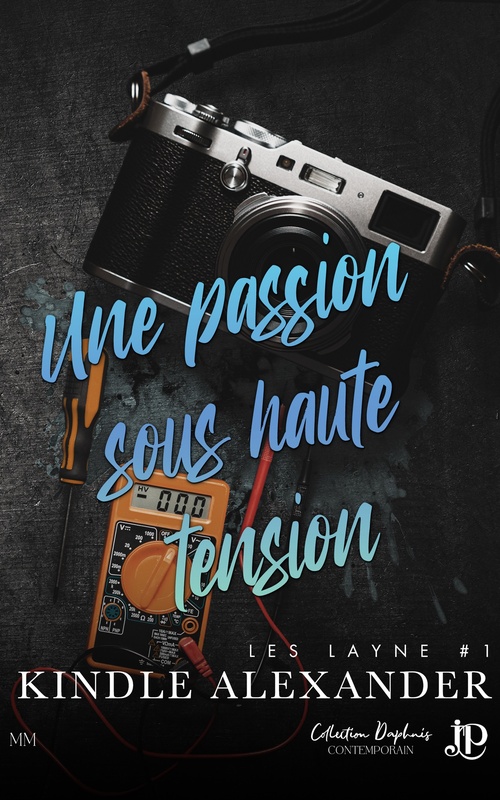 ebook cover of Une passion sous haute tension, by Kindle Alexander