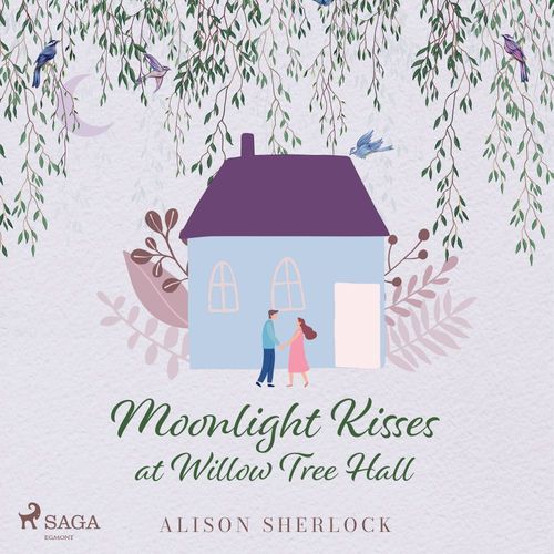 audiobook cover of Moonlight Kisses at Willow Tree Hall, by Alison Sherlock