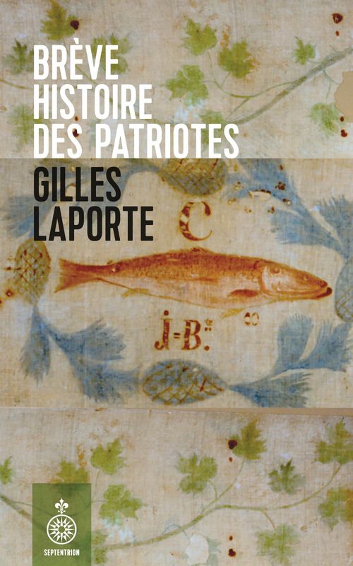 ebook cover of Brève histoire des Patriotes, by Laporte Gilles