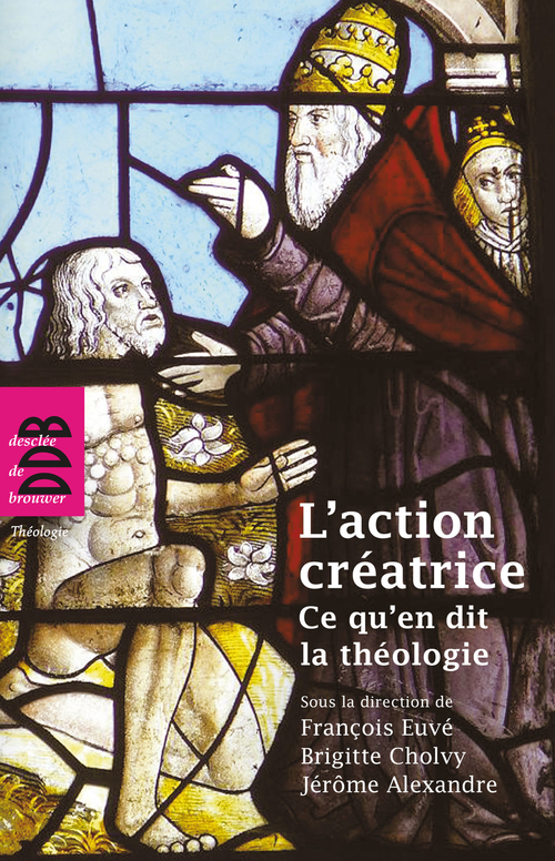 ebook cover of L'action créatrice, by Jérôme Alexandre, Brigitte Cholvy, François Euvé