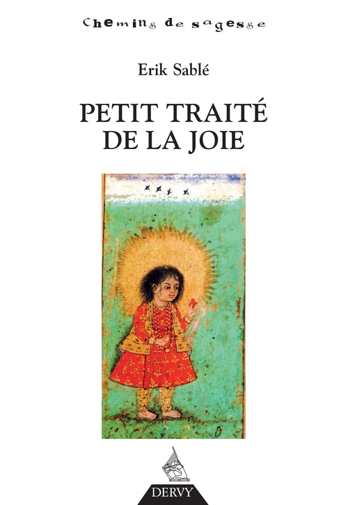 Couverture ebook de Petit traité de la joie, de Erik Sablé