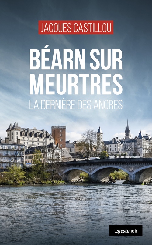 ebook cover of Béarn sur meurtres, by Jacques Castillou